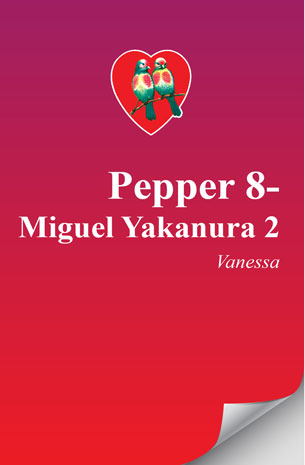 Pepper Series 8: Miguel Yakanura 2